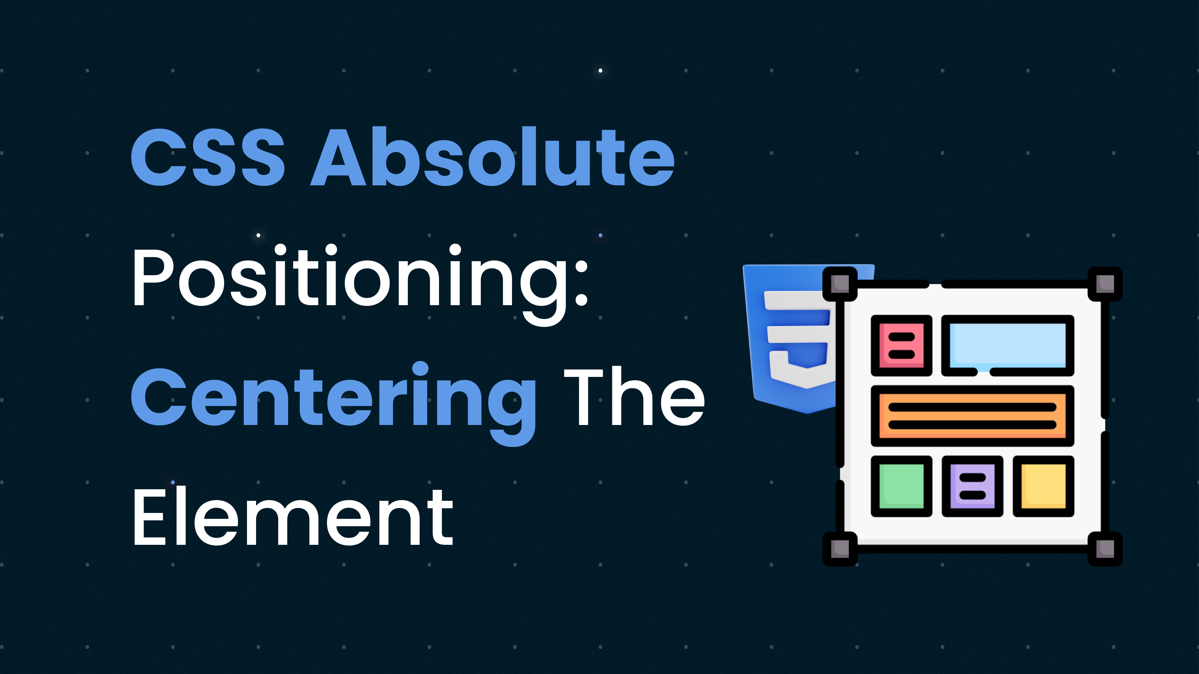 CSS Absolute Positioning: How Translate Works When Centering The Element